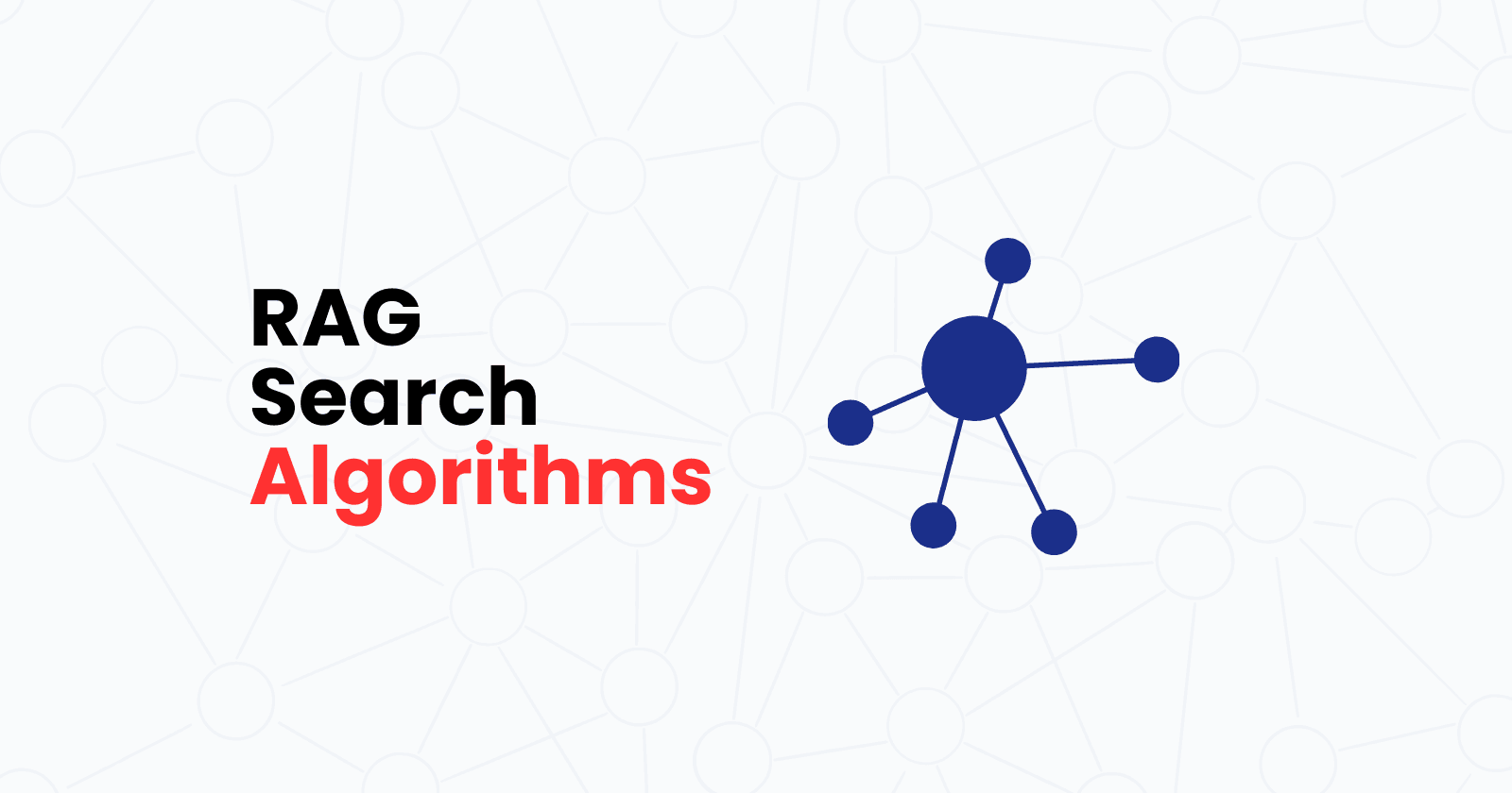 RAG Search Algorithms - How Retrieval Actually Works Under the Hood